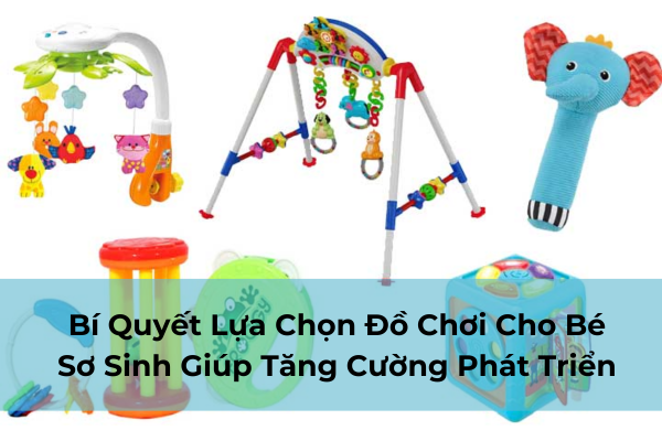 đồ chơi bé sơ sinh